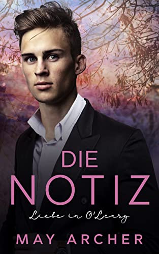 Die Notiz (Liebe in O'Leary 5)