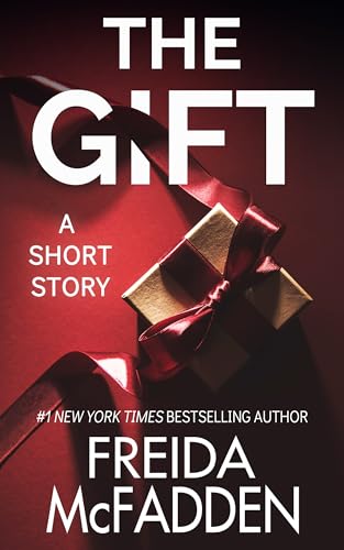 The Gift: A Christmas Thriller Short Story