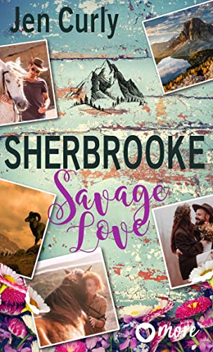 Sherbrooke - Savage Love (Rocky Mountains Love 2)