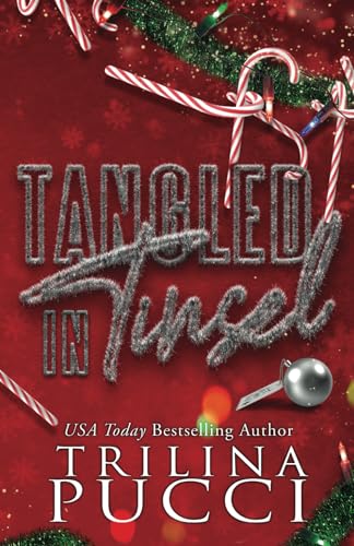 Tangled in Tinsel: a holiday novella (The holidates series, Band 1)