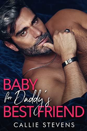 Baby For Daddy's Best Friend: An Age Gap Surprise Pregnancy Romance (The Hawthorns)