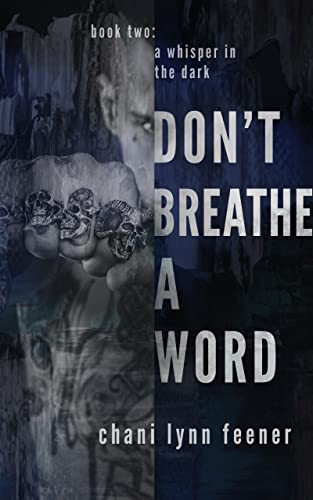 Don't Breathe a Word: A Dark MM Sci-Fi Mafia Romance (A Whisper in the Dark Book 2)