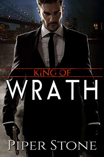 King of Wrath: A Dark Mafia Romance (Kings of Corruption Book 1)
