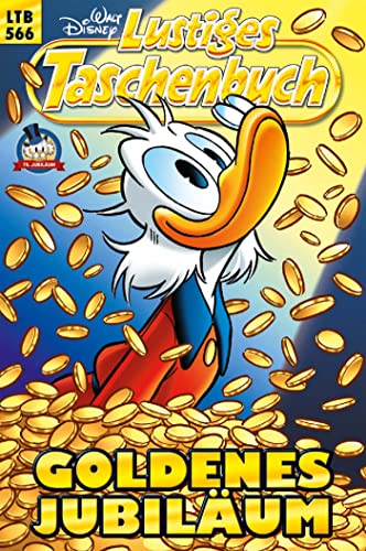 Lustiges Taschenbuch Nr. 566: Goldenes Jubiläum