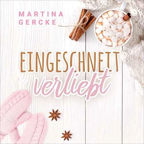 Eingeschneit verliebt