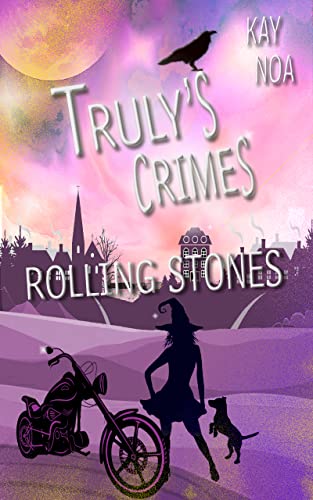 Rolling Stones: Truly's Crimes 6