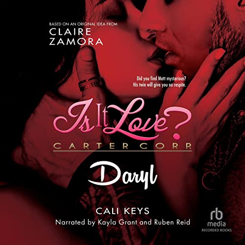 Daryl: Is It Love? Carter Corp., Book 4