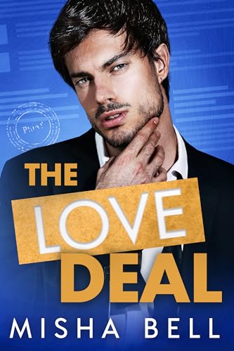 The Love Deal: An Enemies-to-Lovers Workplace Romantic Comedy (Romcom Sibling Standalones)