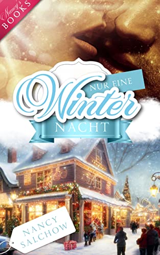 Nur eine Winternacht (Nancys Jahreszeiten Edition)