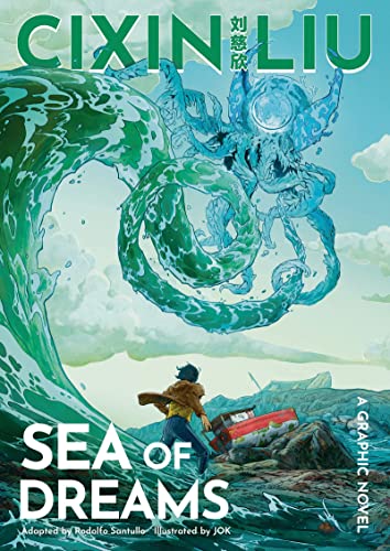 Cixin Liu's Sea of Dreams: A Graphic Novel (The Worlds of Cixin Liu Book 2) (English Edition)