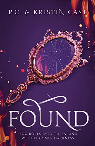 Found (House of Night Other Worlds Book 4)