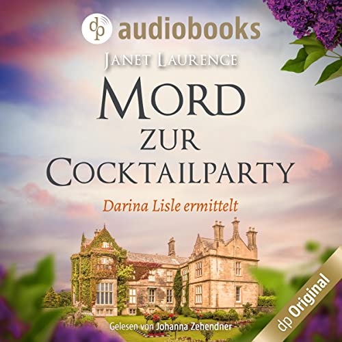 Mord zur Cocktailparty: Darina Lisle 4