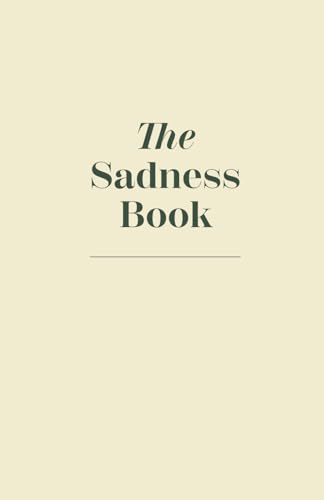 The Sadness Book