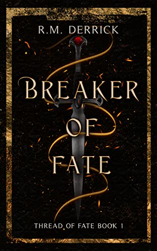 Breaker of Fate: Thread of Fate Series, Book 1