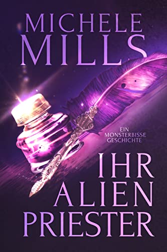 Ihr Alien Priester (Monsterbisse 1)