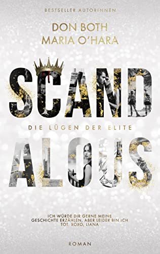 Scandalous: Die Lügen der Elite