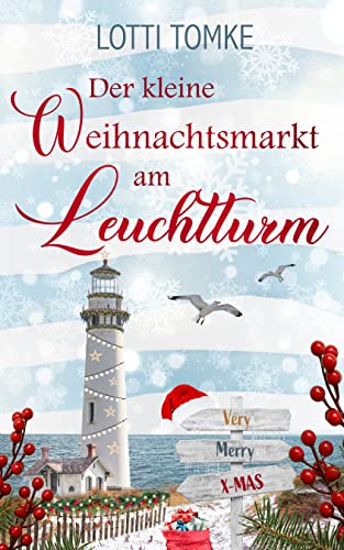 Der kleine Weihnachtsmarkt am Leuchtturm (Prielhagen 3)