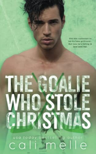 The Goalie Who Stole Christmas: Alternate Cover (Wyncote Wolves)