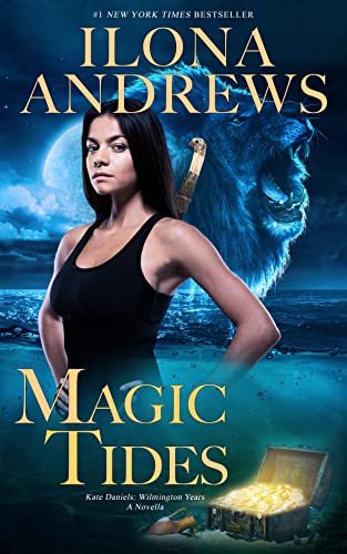 Magic Tides (Kate Daniels: Wilmington Years Book 1) (English Edition)