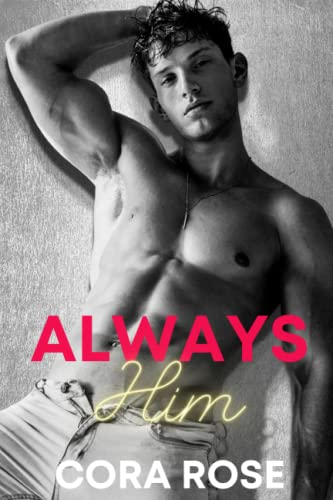 Always Him (Inevitable, Band 2)