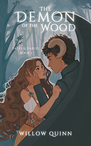 The Demon of the Wood (Fates and Fables Book 1)