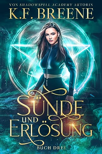 Sünde und Erlösung (Schülerin der Magie 3)