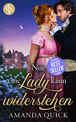 Nur eine Lady kann widerstehen (Secret Regency Society-Reihe 2)