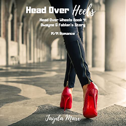 Head Over Heels: Head Over Wheels, Book 4