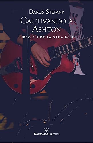 Cautivando a Ashton (BG.5)