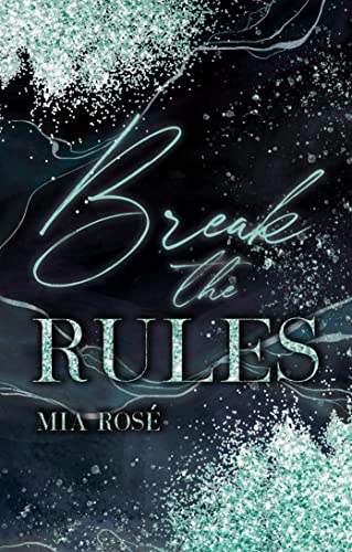 Break the Rules