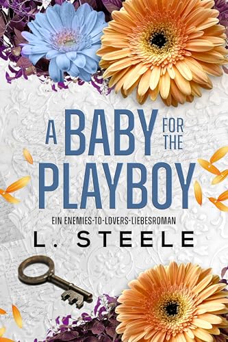 A Baby for the Playboy: Ein Enemies-to-Lovers-Liebesroman (Bad-Boy-Milliardäre)