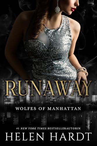 Runaway: Wolfes of Manhattan 3 (Deutsch) (Wolfes of Manhattan (Deutsch))