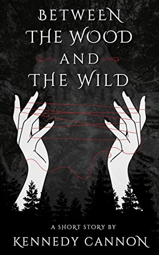 Between the Wood and the Wild