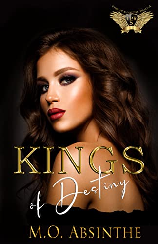 Kings of Destiny (Reverse Harem Dark College Bully Romance): The Pleasure Room Book5