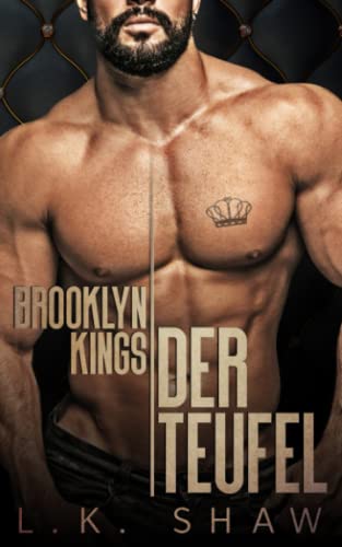 Brooklyn Kings: Der Teufel (Brooklyn Kings Mafia, Band 1)