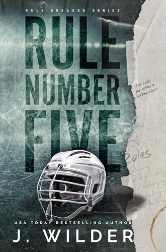 Rule Number Five: A College Hockey Romance (Rule Breaker Series Book 1)