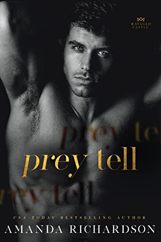 Prey Tell (Ravaged Castle)
