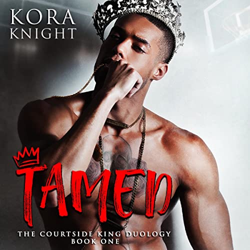 Tamed: The Courtside King Duology, Book 1: Upending Tad Spin Off #2: Breck and Kai