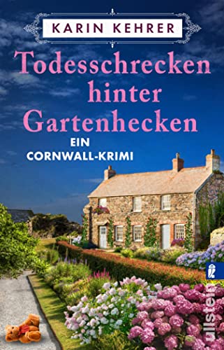Todesschrecken hinter Gartenhecken: Ein Cornwall-Krimi | Charmanter Cosy Crime (Bee Merryweather ermittelt 4)