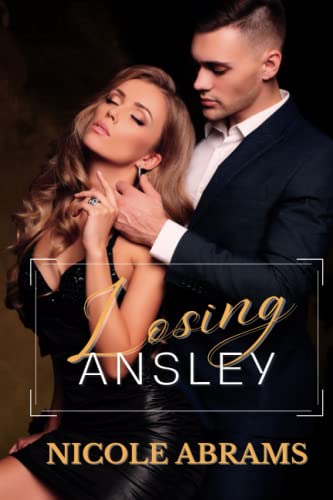 Losing Ansley (Coming Home Series)