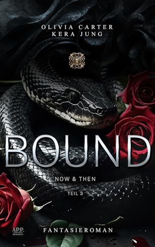 Bound: Now & Then