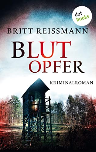 Blutopfer: Kriminalroman - Verena Sander ermittelt 1