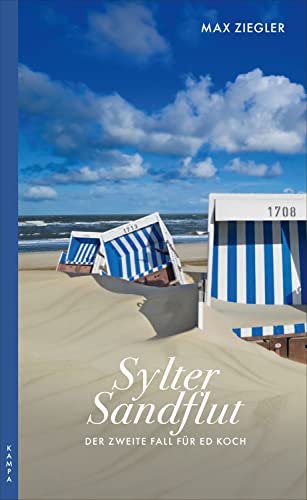 Sylter Sandflut: Der zweite Fall für Ed Koch (Ein Fall für Ed Koch 2)