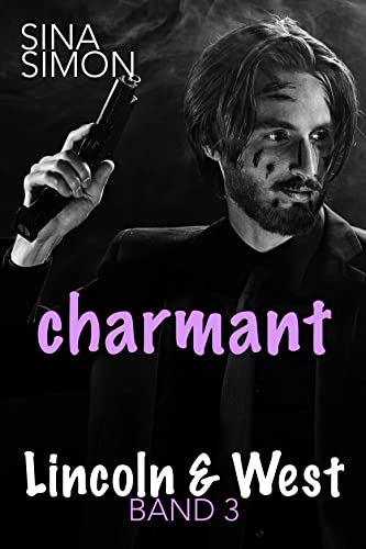 charmant (Lincoln & West 3)