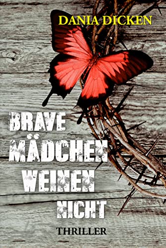 Brave Mädchen weinen nicht (Libby Whitman)