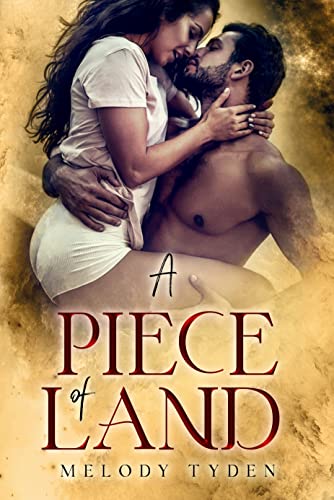 A Piece of Land (The Callahans Book 2)