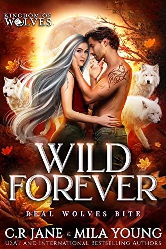 Wild Forever: A Rejected Mate Romance