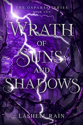 Wrath of Suns and Shadows: The Osparia Series Book Two