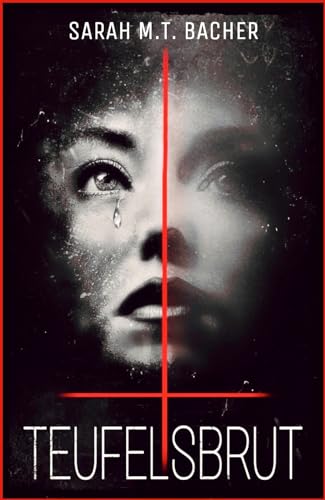 Teufelsbrut: Psychothriller