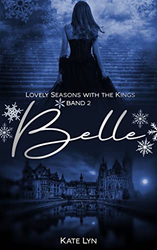 Lovely Seasons With The Kings: Band 2 - Belle